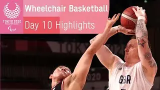 Wheelchair Basketball Highlights | Day 10 | Tokyo 2020 Paralympic Games