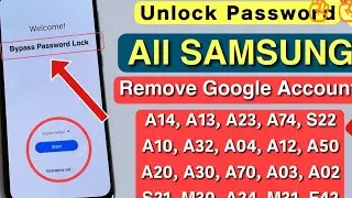 Unlock Samsung A10, A02, A03, A70 & More: Bypass FRP on Android 11/12/13