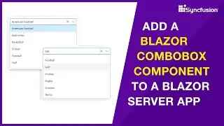 Add a Blazor ComboBox Component to a Blazor Server App