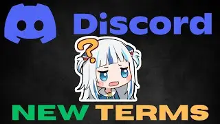 BIG Changes to Discord Terms of Service (April 2024 ToS Update)