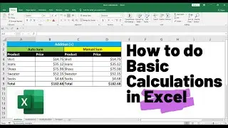 How to do Basic Calculations in Excel