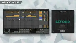 Melodic house ableton template - Beyond by SIDENOIZE