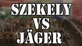 ВЕНГЕРСКИЙ СЕКЕЙ VS ФРАНЦУЗСКИЙ ЕГЕРЬ КАЗАКИ 3 - COSSACKS 3 HUNGARY SZEKELY VS FRANCE JÄGER