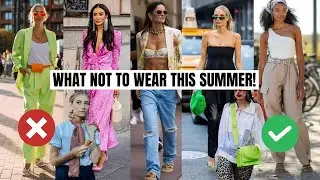 What NOT To Wear This Spring / Summer | 2023 Fashion Trends To Avoid!