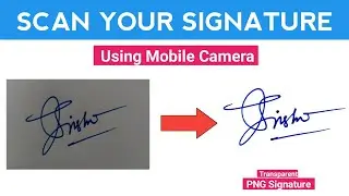 ✅ How to Make PNG Signature Using Mobile | Transparent Signature | Digital Signature | PNG Signature