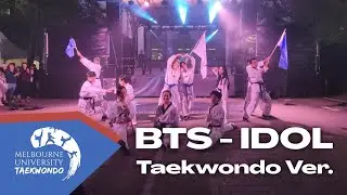 [TAEKWONDO DANCE] BTS (방탄소년단) - IDOL (아이돌) Remix Ver. by MUTKD from Australia