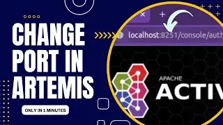 How to Change Port in Artemis | Apache ActiveMQ Artemis Port Change