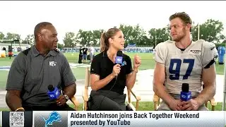 Training Camp:  Back Together - Aidan Hutchinson