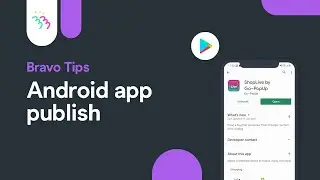 Bravo Tips #8 How to publish your app on Google Play (updated)