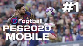 Играю в PES 2020 MOBILE | Пилотный выпуск