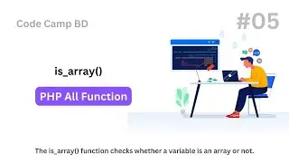 PHP is_array() Function Explained | Understanding PHP's is_array() Function | Code Camp BD #php