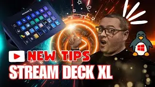 New Tips! Stream Deck XL 2024