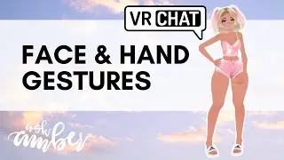 How To Add Face and Hand Gesture Animations to a VRChat Avatar 2.0