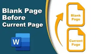 How to insert a blank page in Word before the current page