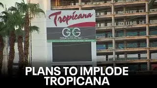 Las Vegas Tropicana hotel to be imploded | West Coast Wrap