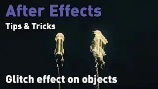 Glitch effect on objects in After Effects