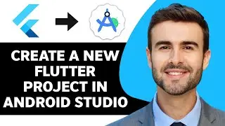 How to Create a New Flutter Project in Android Studio in 2024 | Flutter Tutorial