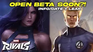 OPEN BETA COMING SOON?! Marvel Rivals Leaks and Info!