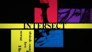 『幕末Rock』「INTERSECT」ミュージックビデオ