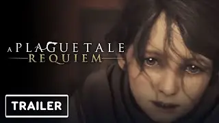 A Plague Tale: Requiem - Gameplay Trailer | Xbox & Bethesda Showcase 2022