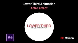 Lower third animation tutorial in after effect | Title animation part 2 | After effect |