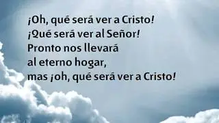 Himno 334 Cuánto anhelo llegar Nuevo Himnario Adventista