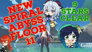 Patch 1.5 Spiral Abyss Floor 11 Guide to 9 Stars Genshin Impact