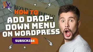 How to Add Drop-Down Menu on WordPress - The best approach.