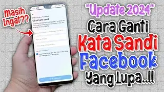 TERBARU ‼️ Cara Ganti Kata Sandi Facebook yang Lupa Kata Sandi Lama