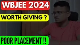 IS GIVING WBJEE 2024 WORTH