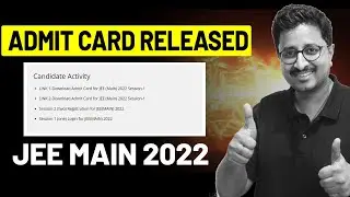 ADMIT CARD RELEASED  - JEE MAIN 2022 | Official News | Eduniti | Mohit Sir #latest