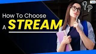 Which Stream is Best after 10th? | Letstute