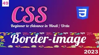 CSS border image | CSS tutorial in Hindi and Urdu | do some code