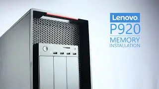 Lenovo Thinkstation P920 Memory Installation