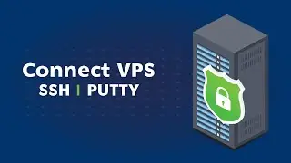 How to Connect VPS through SSH | Putty