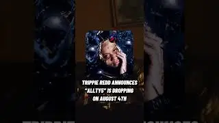TRIPPIE REDD ANNOUNCES ALLTY5 RELEASE DATE 