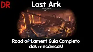 Lost Ark - Guia Completo da Abyss Dungeon Road of Lament!