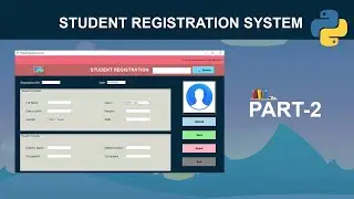 Student Registration System with Database Using Python | GUI Tkinter Project - Part 2