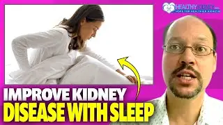 How To Improve Kidney Disease and Sleep Better | Must Lower Salt Intake To Improve Kidney Disease