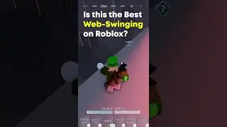 The Best Roblox Web-Swinging You'll EVER Use