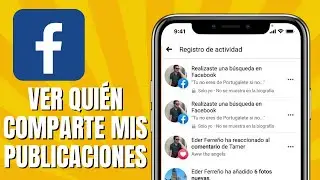 Cómo VER Quién COMPARTE Mis Publicaciones En FACEBOOK (2024)