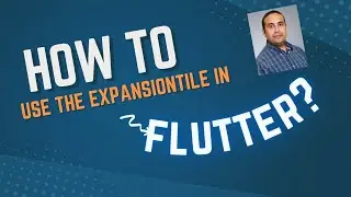 Flutter 101: How to use the ExpansionTile in Flutter.