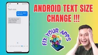 How to Change the Text Size on Android