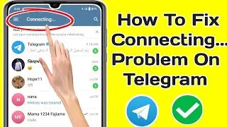 How to Fix Telegram Connecting Problem (2024) | Fix Telegram Connecting Problem