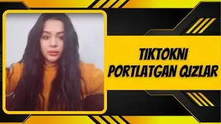 Tiktokni portlatgan qizlar
