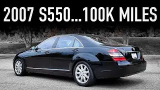 2007 Mercedes S550...100K Miles Later