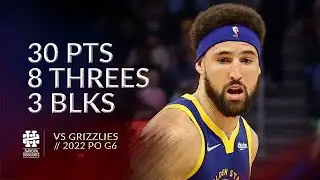 Klay Thompson 30 pts 8 threes 3 blks vs Grizzlies 2022 PO G6