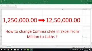 How to change Comma Style in Excel from Million to Lakhs ?