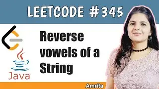 Reverse vowels of a String | LeetCode problem 345