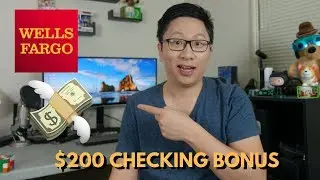 $200 Wells Fargo Checking Signup Bonus